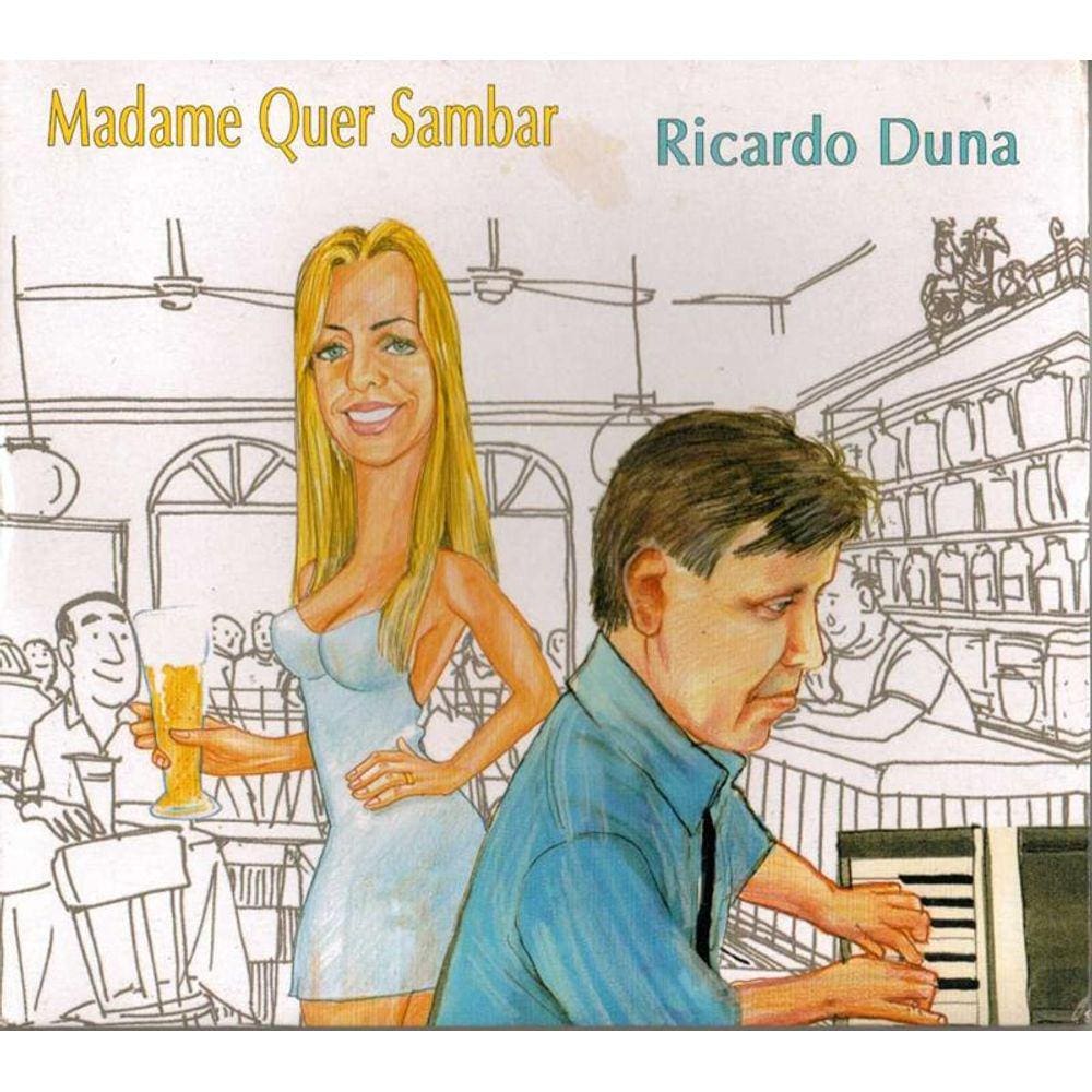 Cd Ricardo Duna - Madame Quer Saber