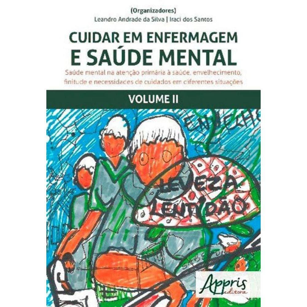 Cuidar Em Enfermagem E Saude Mental - Vol. 2
