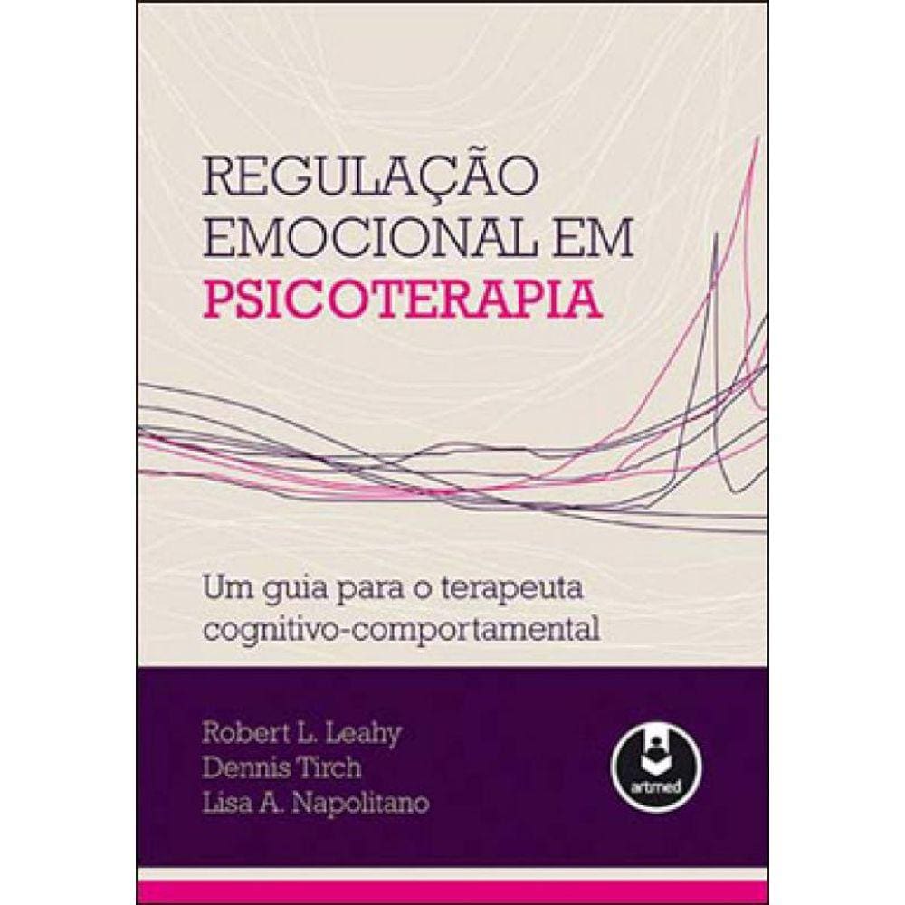 Regulação Emocional Em Psicoterapia