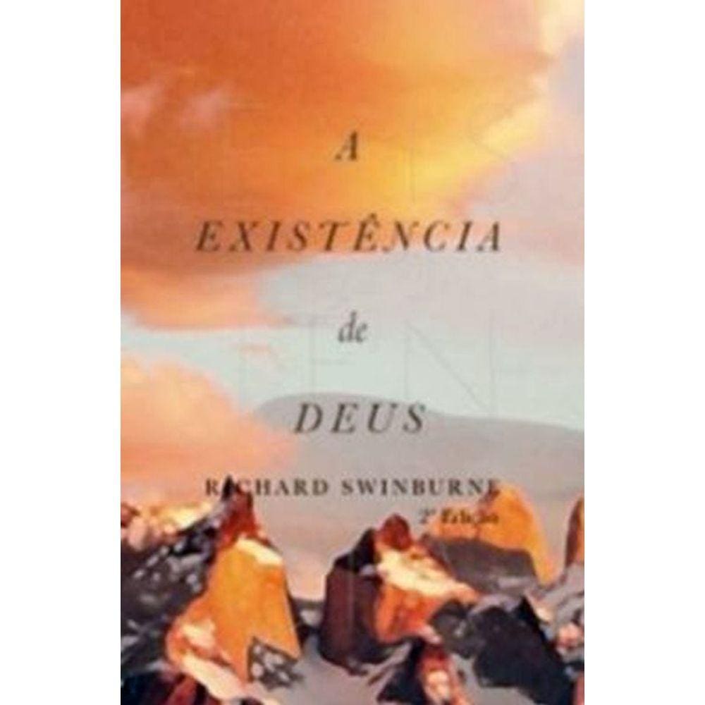 A Existência De Deus