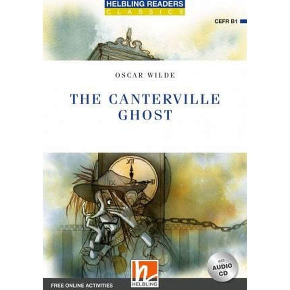 The Canterville Ghost - Cefr B1 - With Audio Cd + Free Online Activities - Level 5