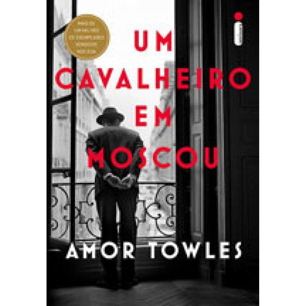 Um Cavalheiro Em Moscou