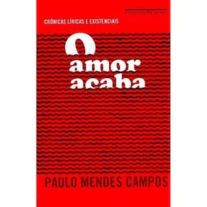 Amor Acaba, O