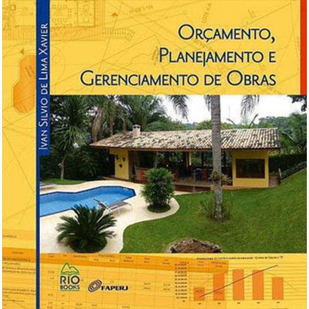 Orçamento, Planejamento E Gerenciamento De Obras