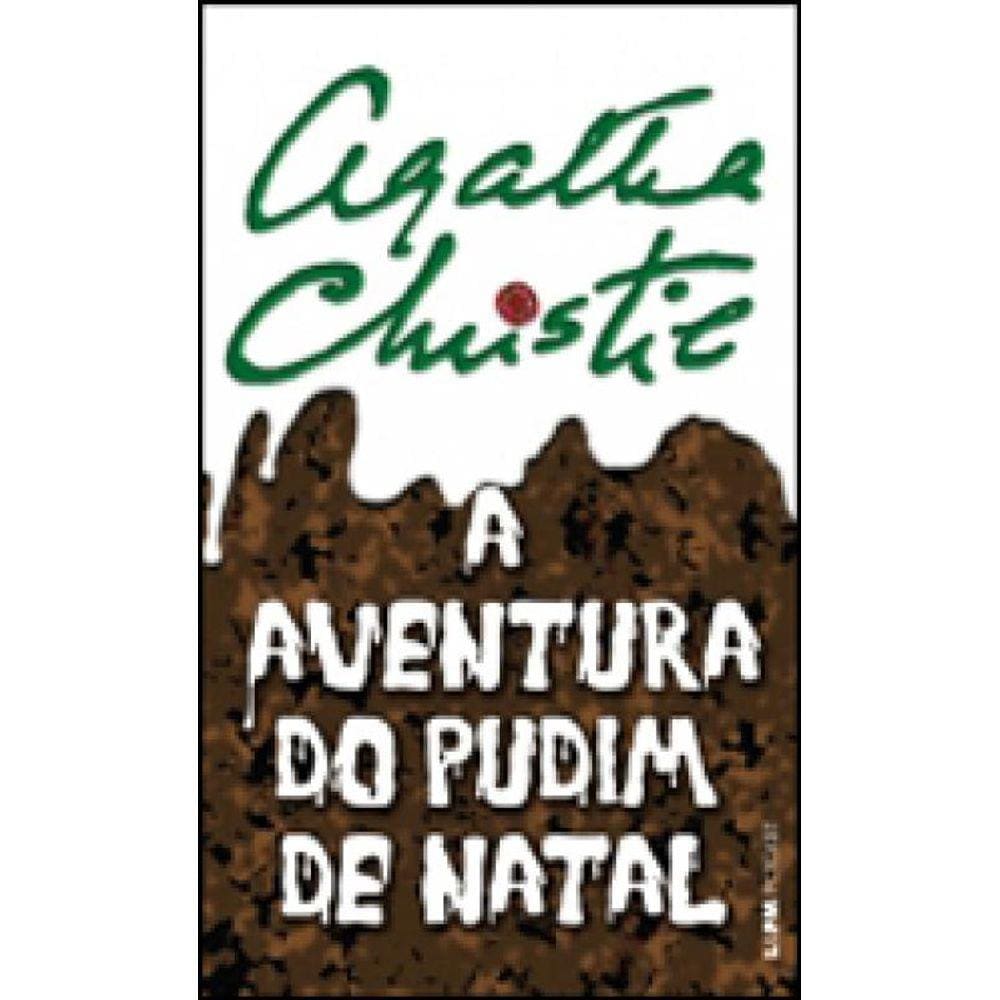 A Aventura Do Pudim De Natal - Vol. 1076