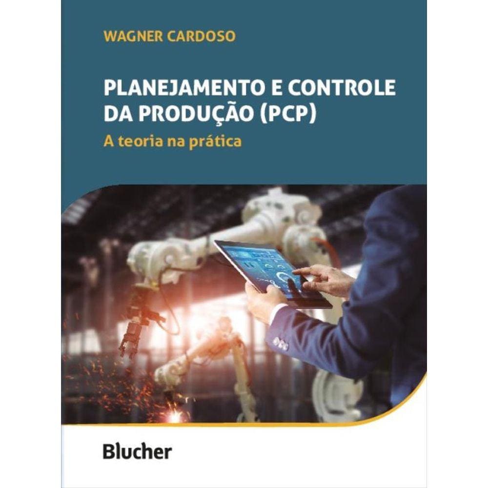Planejamento E Controle Da Produção (Pcp)