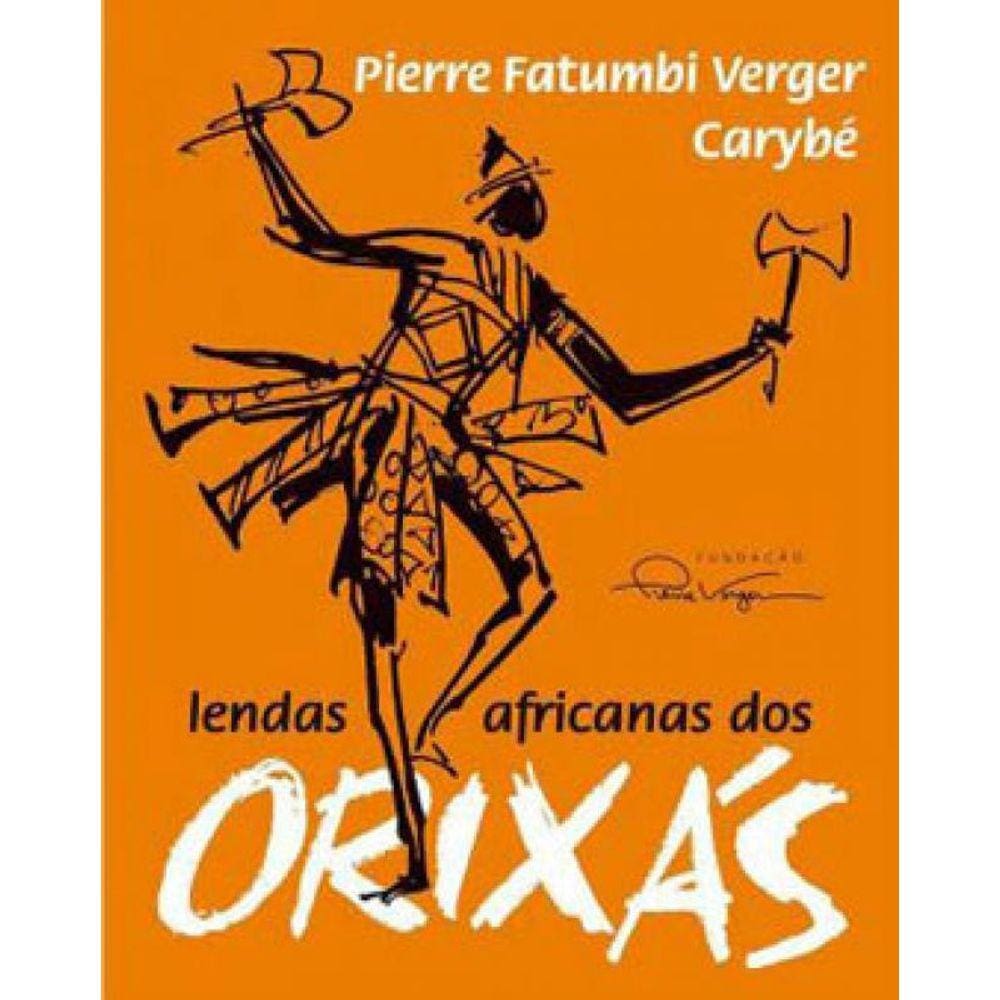 Lendas Africanas Dos Orixás
