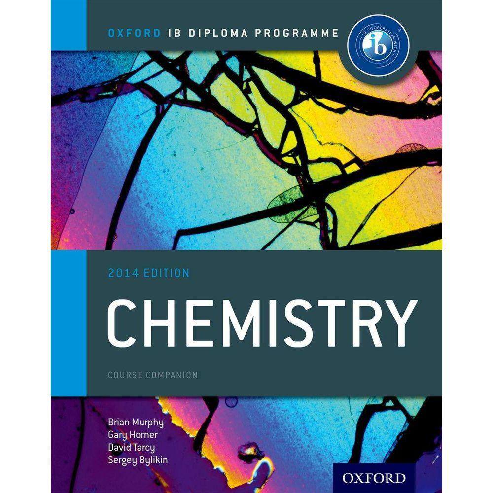 Ib Chemistry - Oxford Ib Diploma Programme - Course Companion - 2014 Edition