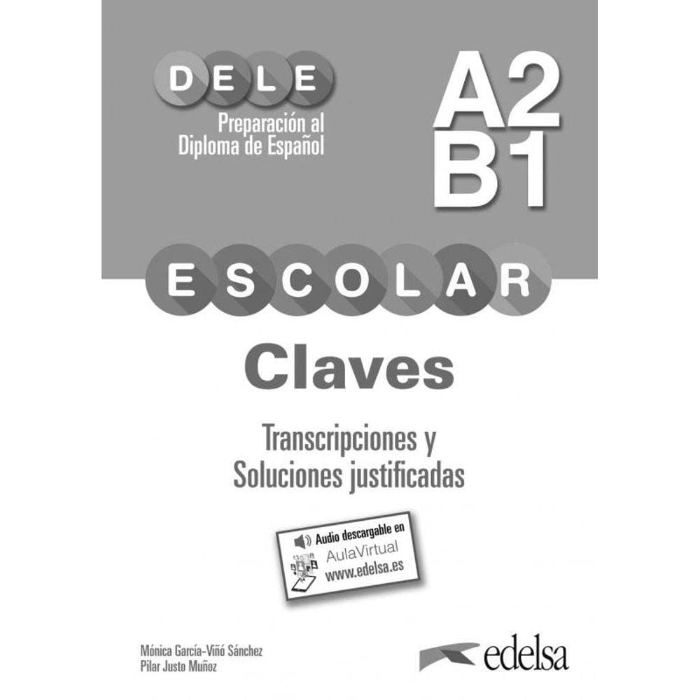 Preparacion Al Diploma - Dele Escolar A2/B1 - Clav