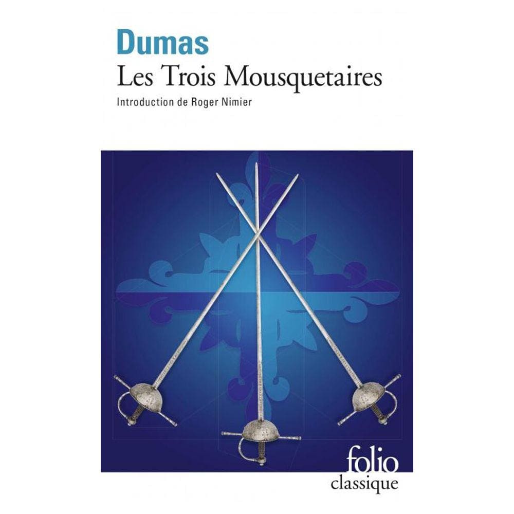 Trois Mousquetaires, Les