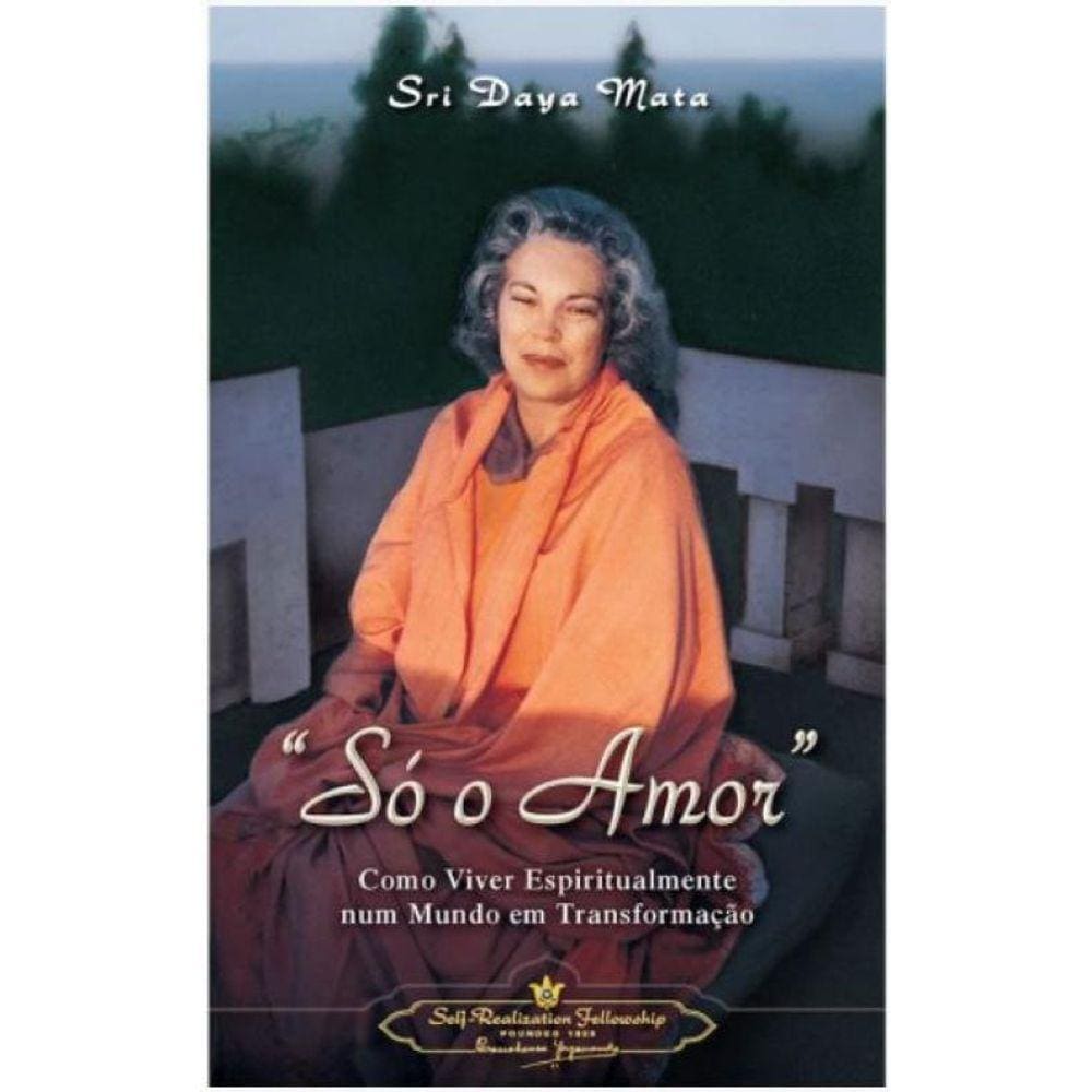 Só O Amor