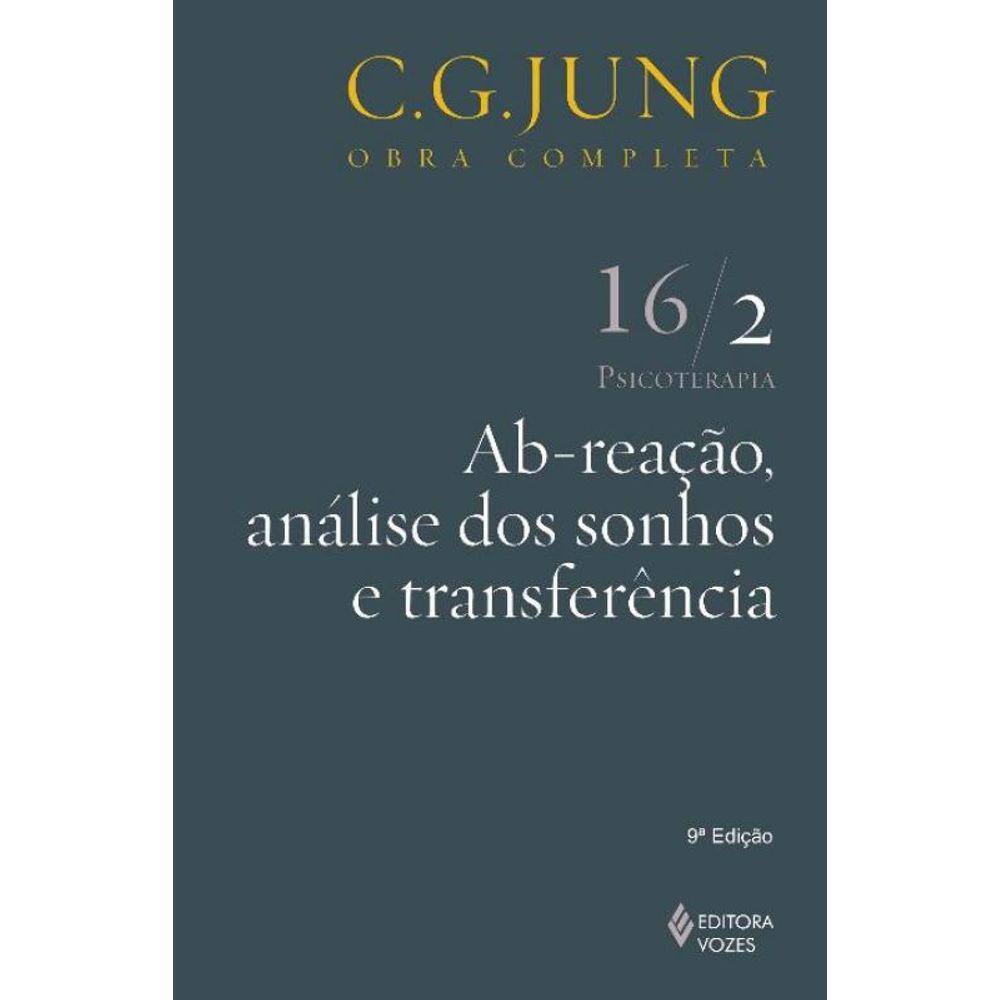 Ab-Reacao, Analise Dos Sonhos E Transferencia