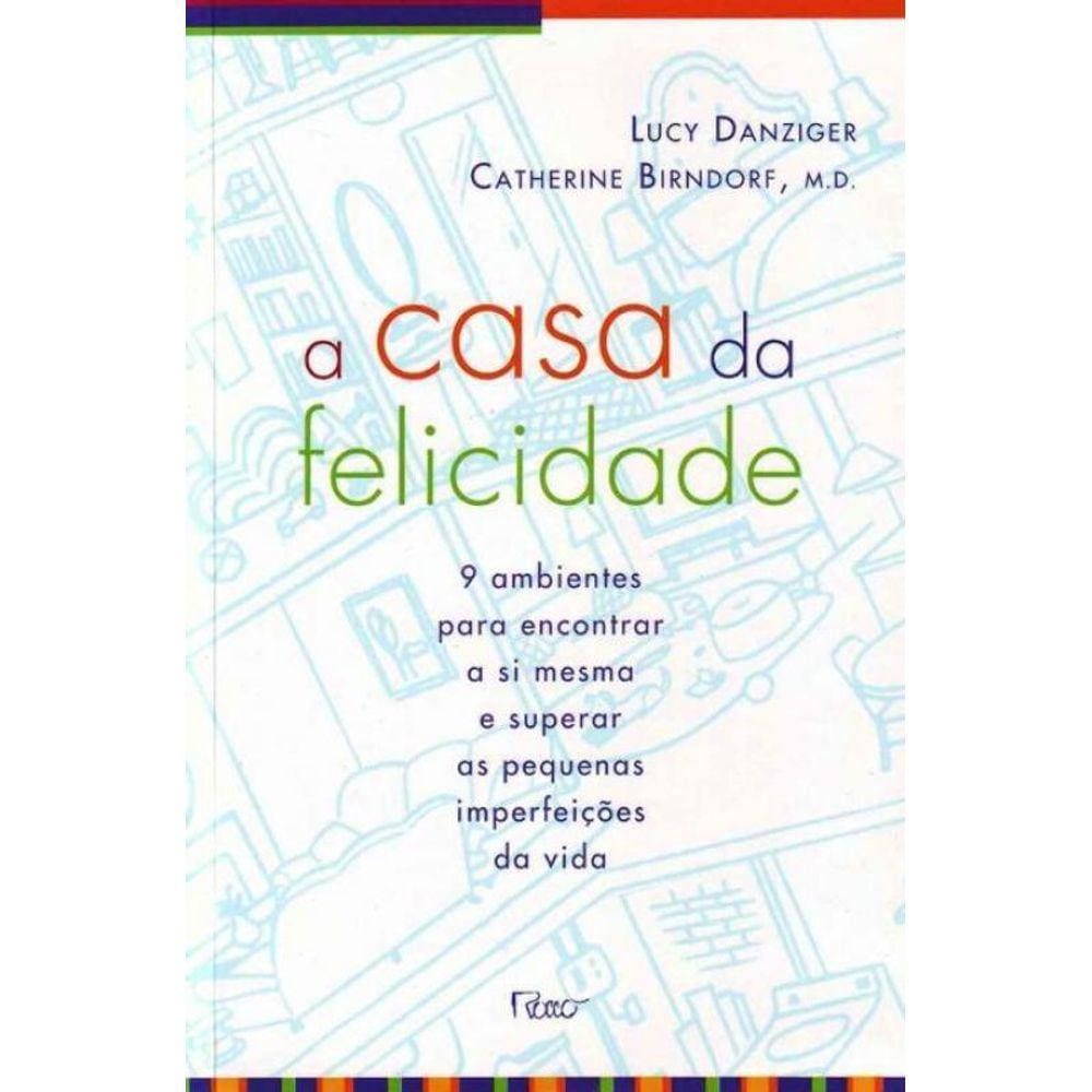 Casa da Felicidade