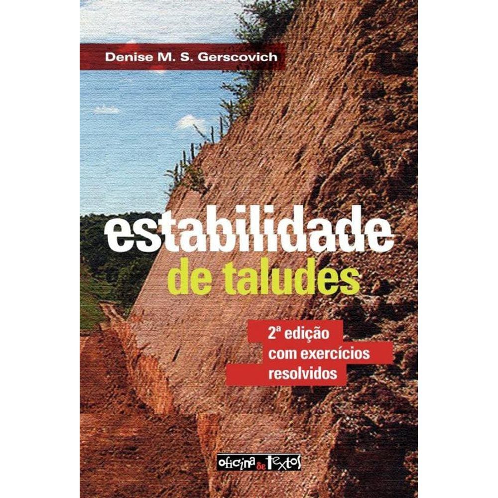 Estabilidade De Taludes - 2A Ed