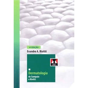 Dermatologia de Sampaio e Rivitti - 04Ed/18