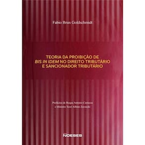 Teoria Da Proibicao De Bis In Idem No Direito Trib