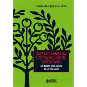 Questao Ambiental E Desenvolvimento Sustentavel