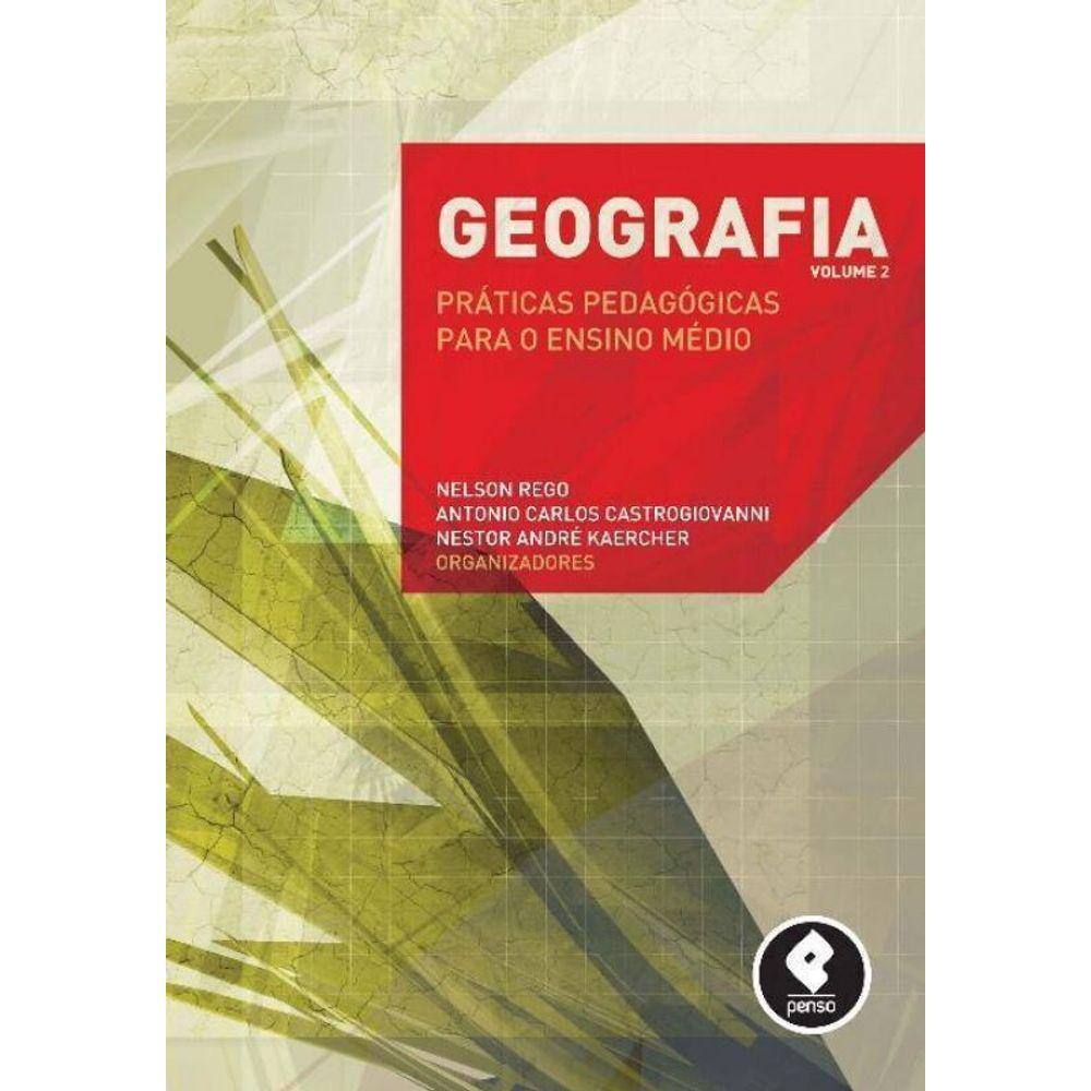 Geografia Prat. Pedag. P/ o Ensino Medio Vol.2