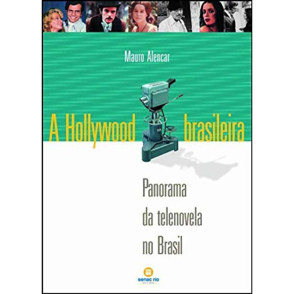 Hollywood Brasileira, A