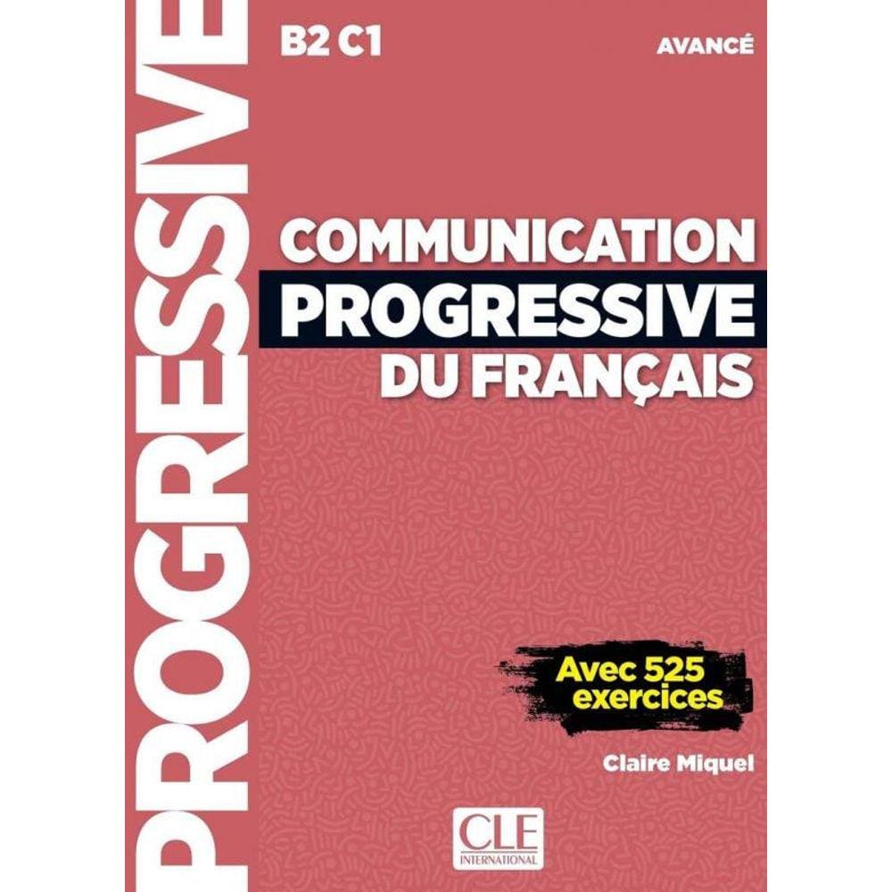 Communication Progressive Du Francais - Niveau Ava