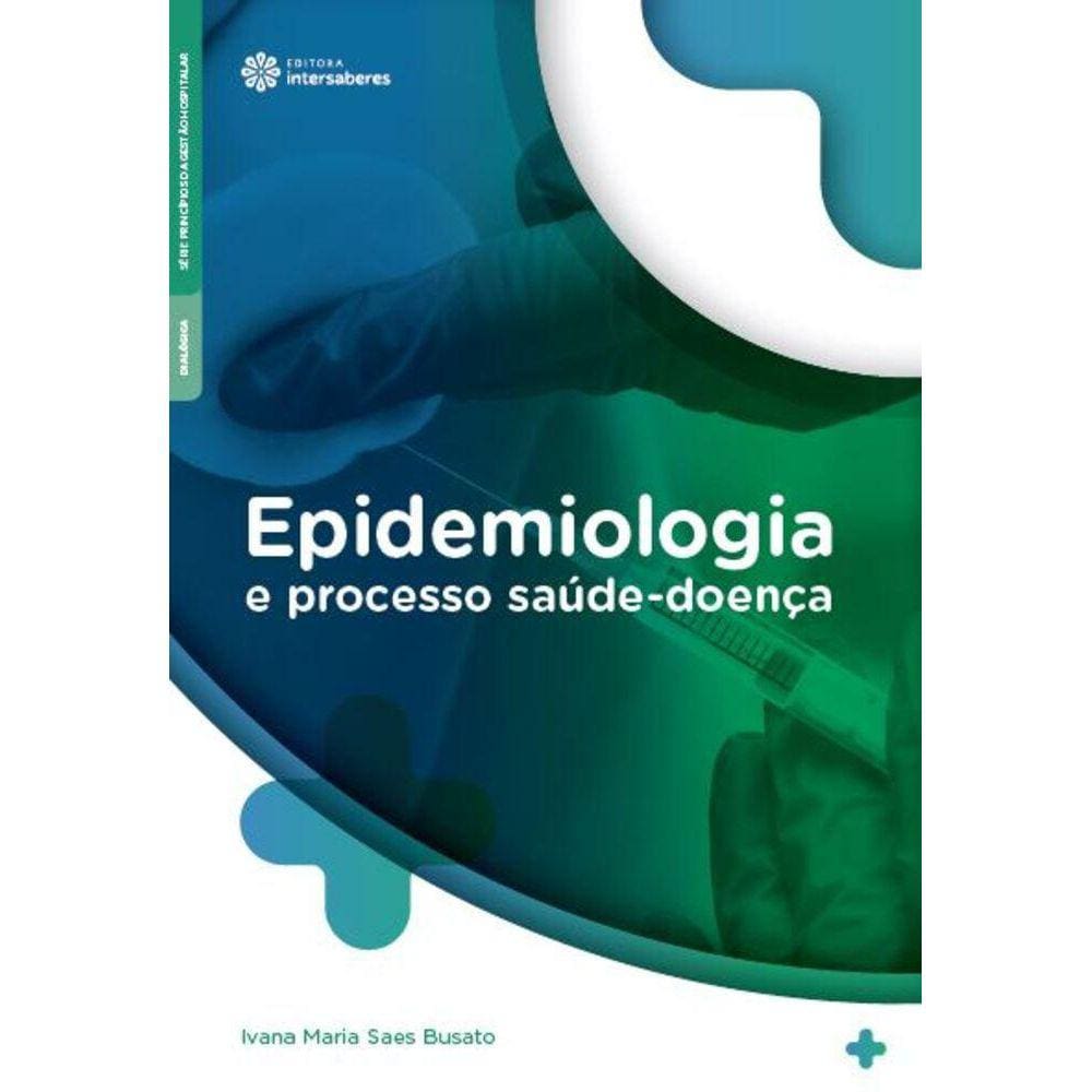 Epidemiologia e processo saúde-doença
