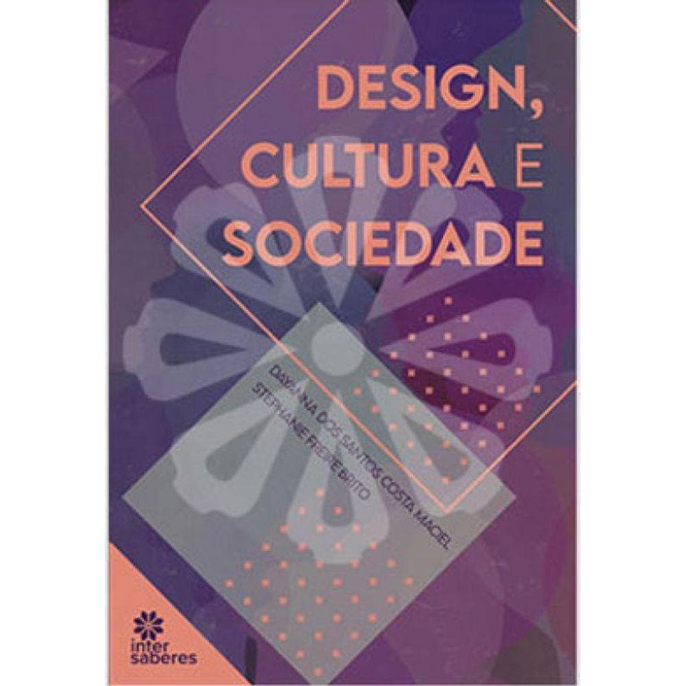 Design, Cultura E Sociedade