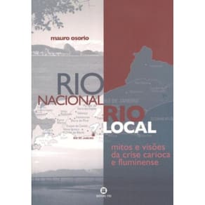 Rio Nacional, Rio Local