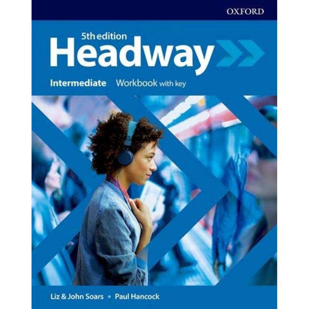 Headway Intermediate - Wb With Key - 5Th Ed