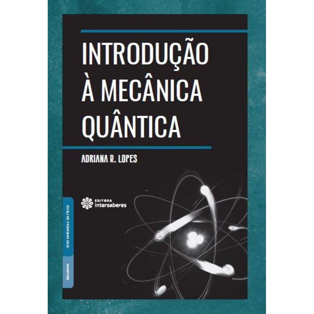 Introdução à mecânica quântica