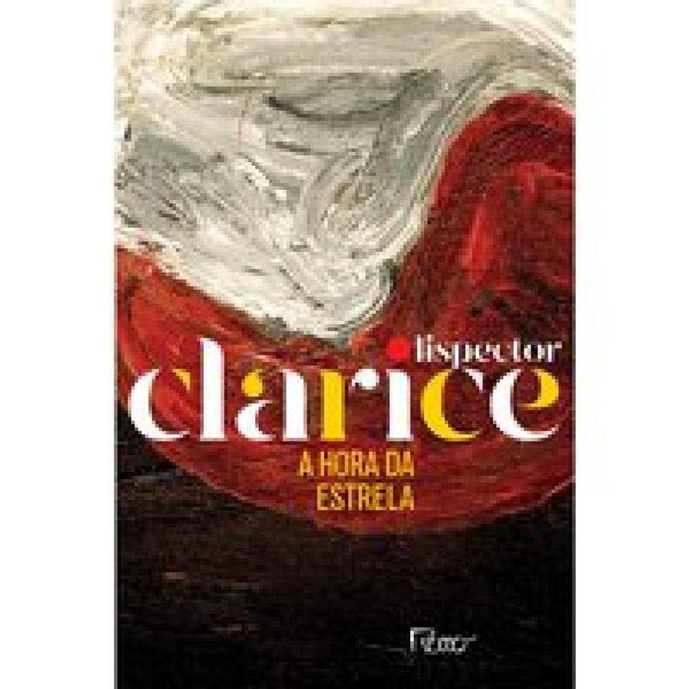 Livro  Hora Da Estrela (Edicao Comemorativa), A