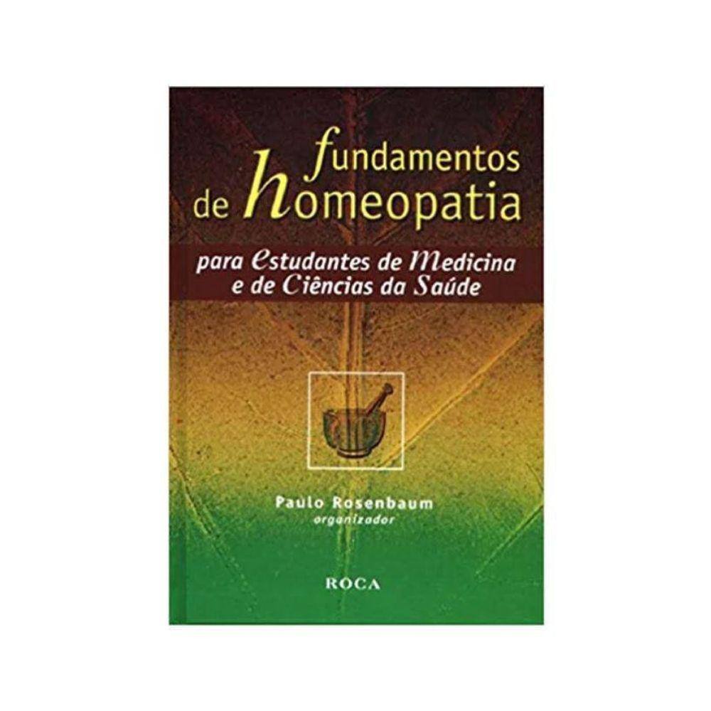 Livro Fundamentos De Homeopatia