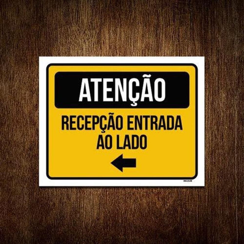 Placa Atenção Recepção Entrada Ao Lado Seta 18X23