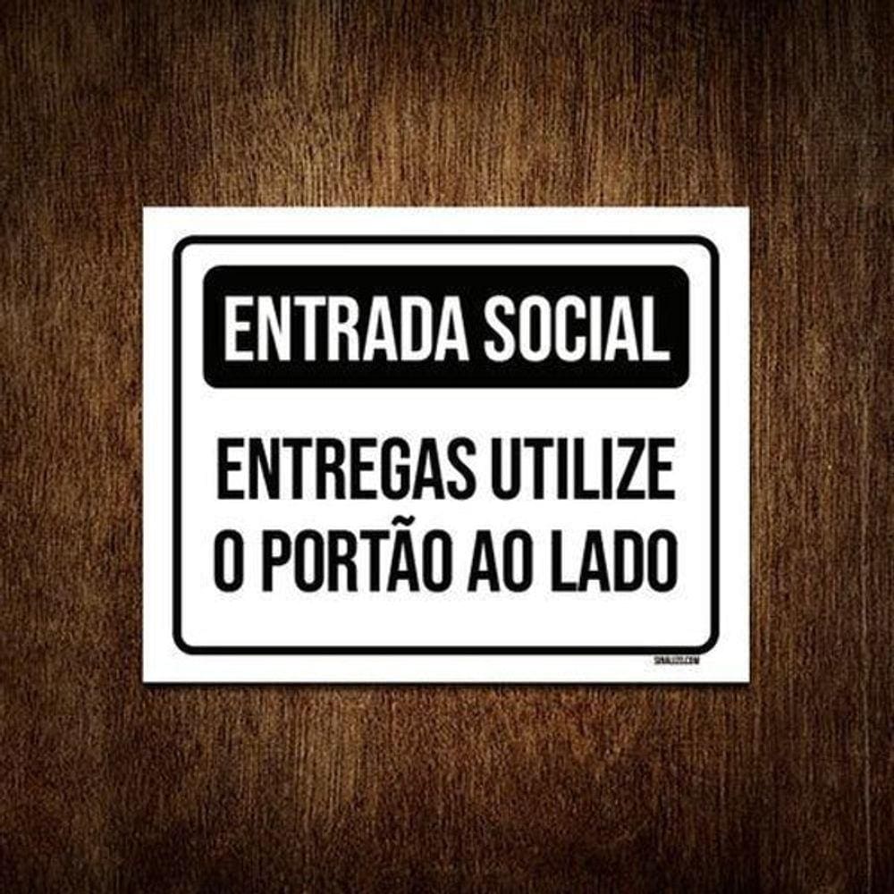 Placa Preta - Entrada Social Entrega Utilizar Ao Lado 27X35