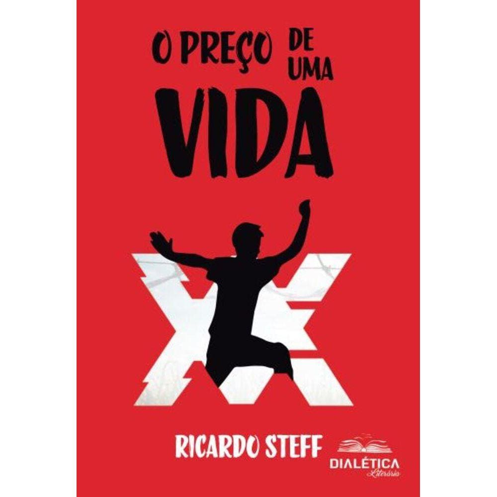 O Preço de Uma Vida