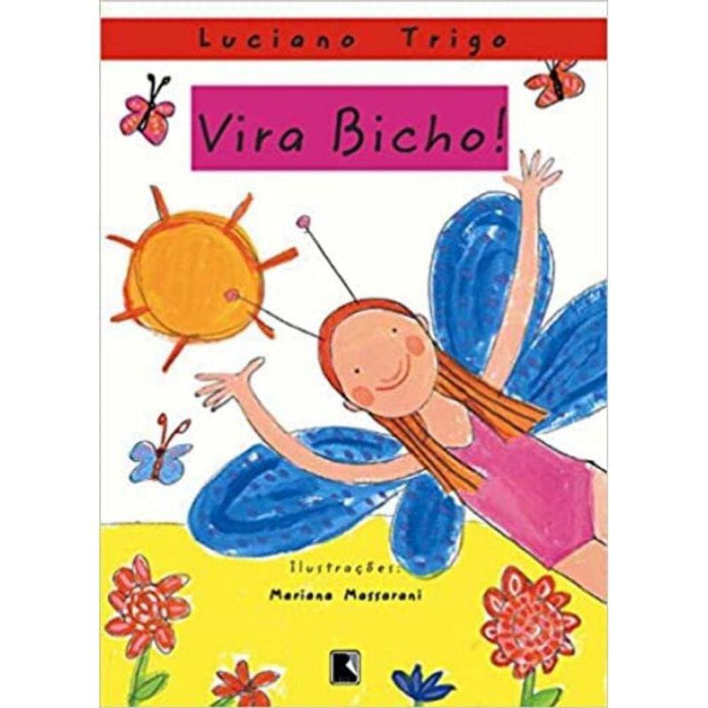 Vira Bicho!