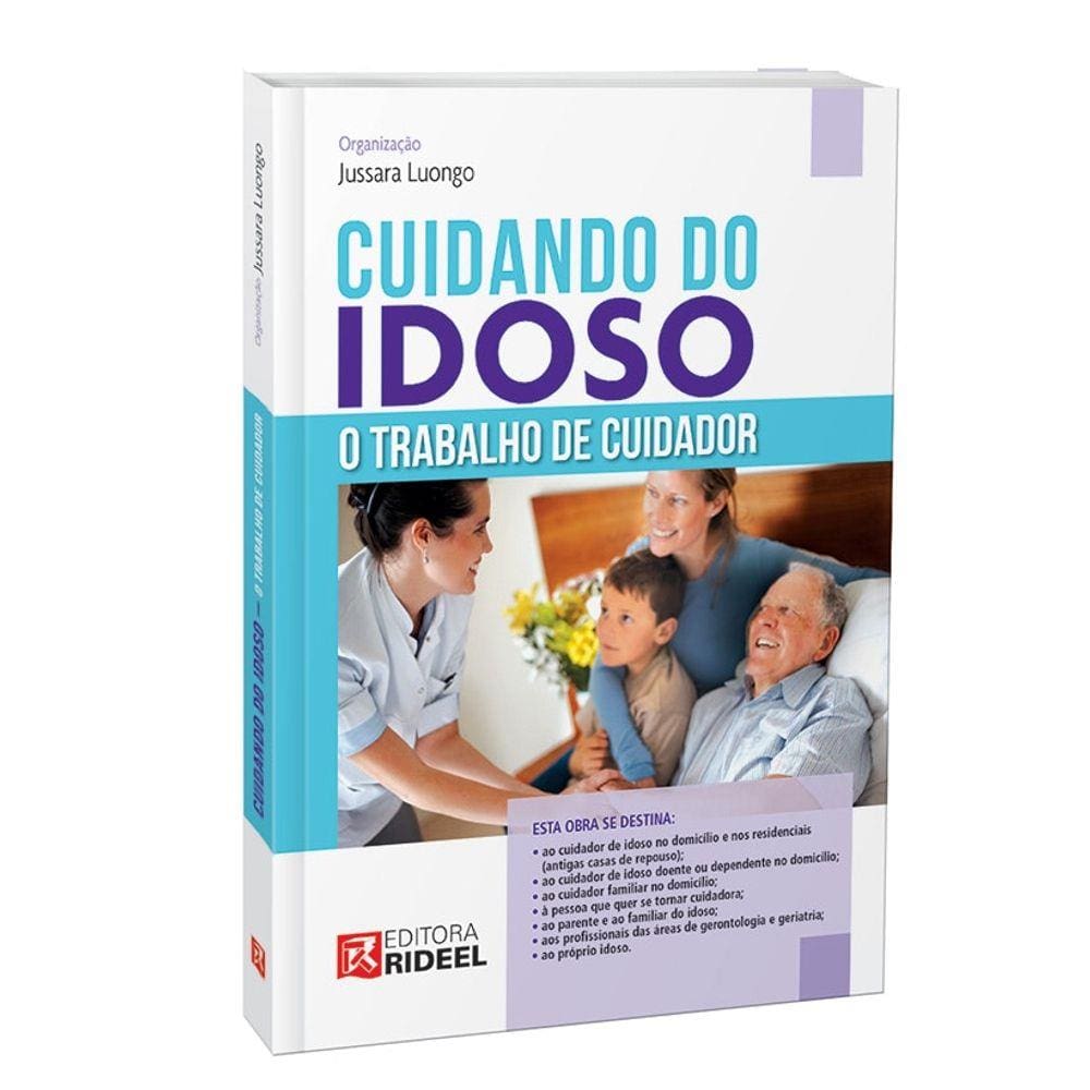 Livro Cuidando do Idoso O trabalho de cuidador