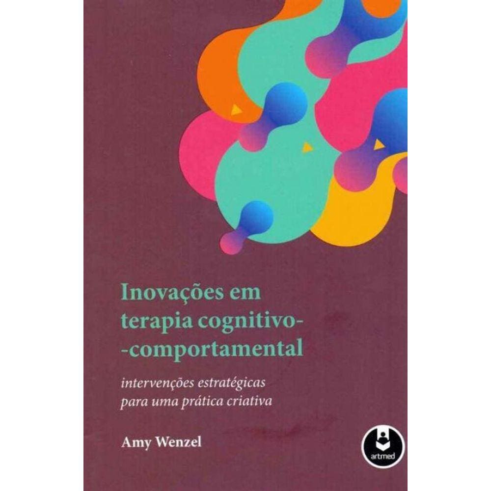 Inovações em terapia cognitivo-comportamental