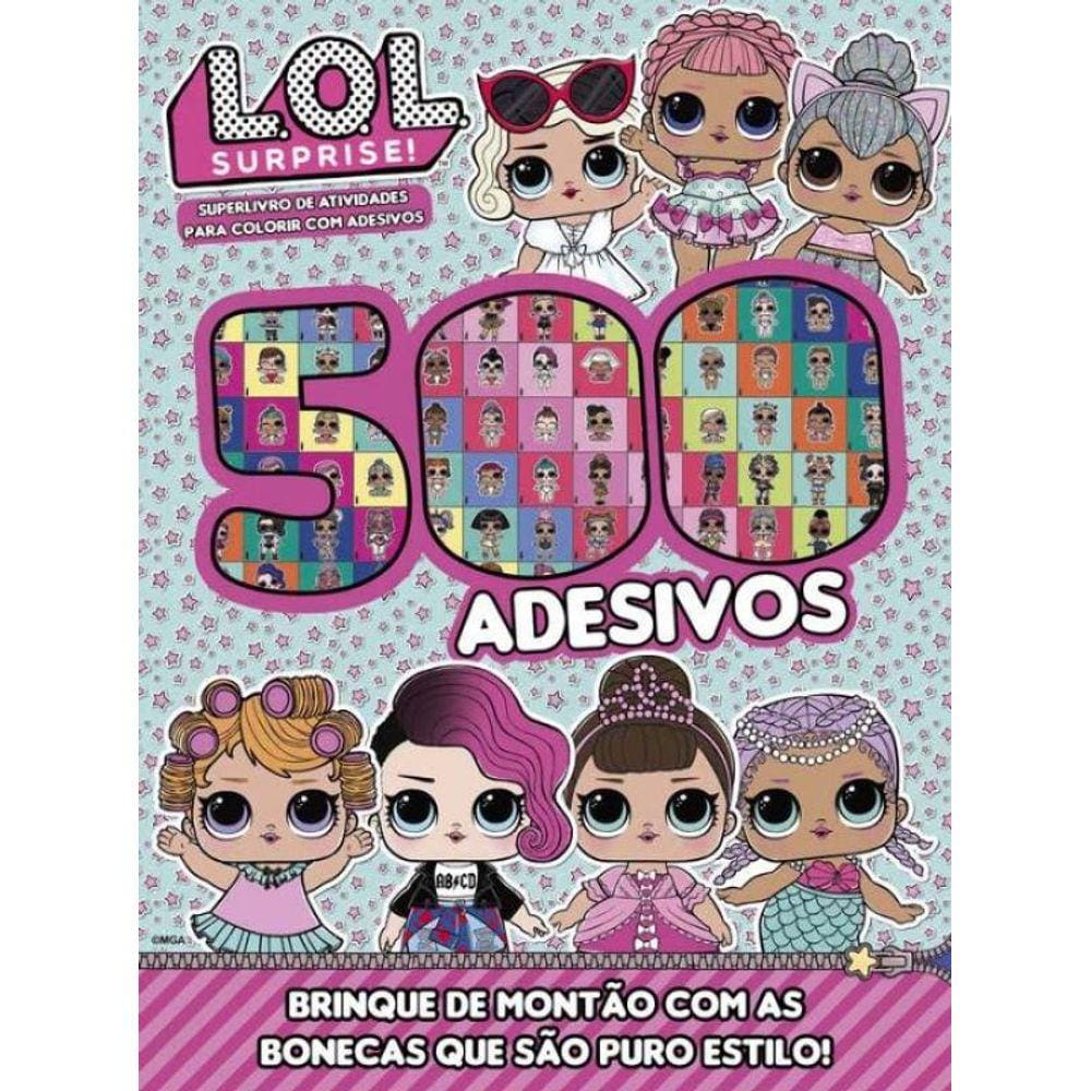 Lol Surprise! - 500 Adesivos - 02Ed/20