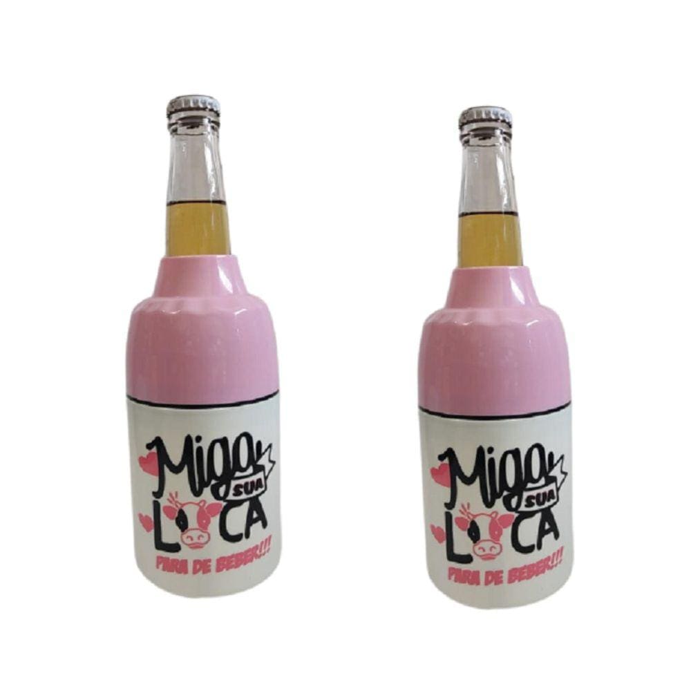 Kit 2 Porta Cerveja Long Neck/ Lata Miga Sua Loca