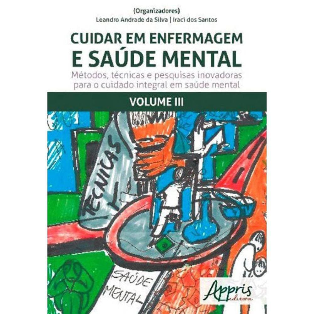 Cuidar Em Enfermagem E Saúde Mental