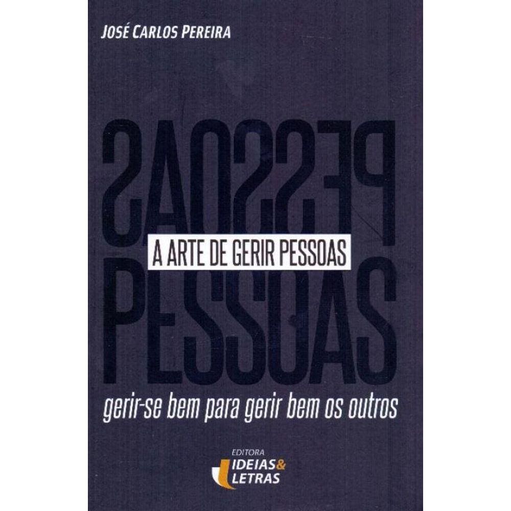 Arte de Gerir Pessoas, A