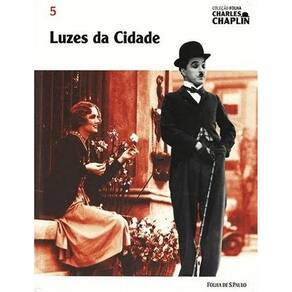 Charles Chaplin - Vol. 05 - Luzes da Cidade