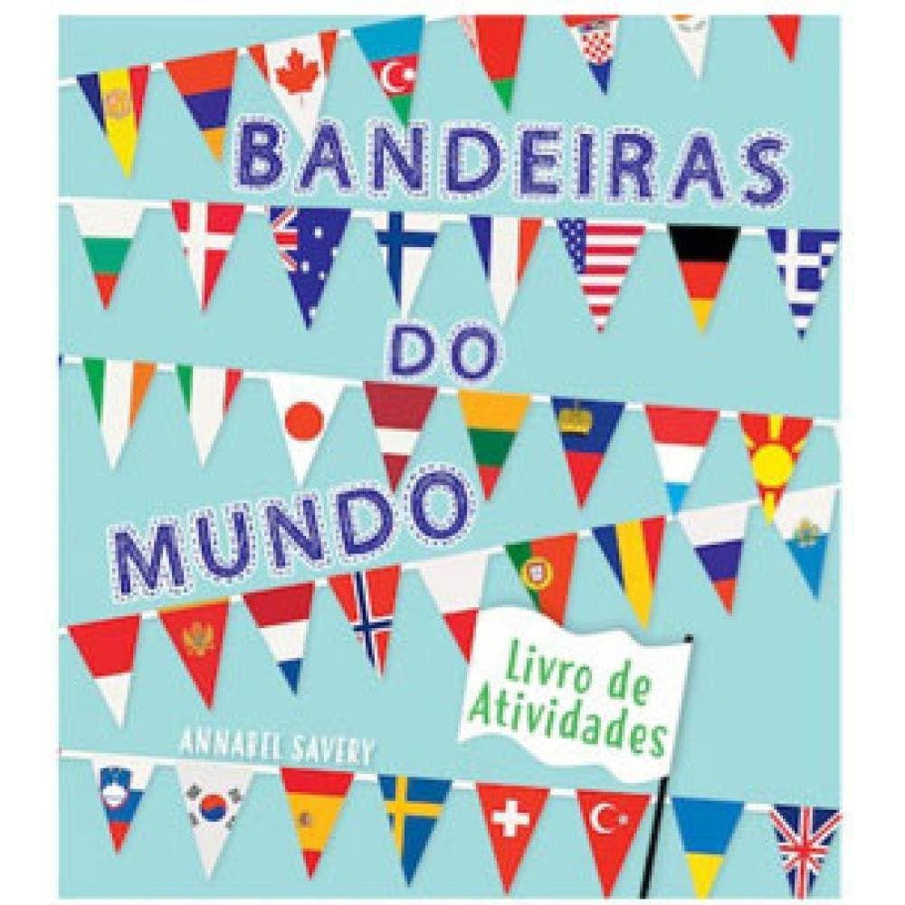 Livro Bandeiras Do Mundo - Pé Da Letra