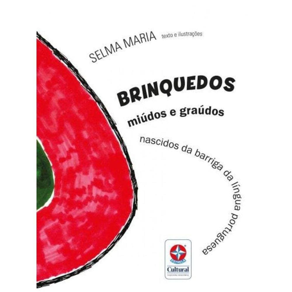 Livro Brinquedos Miudos E Graudos