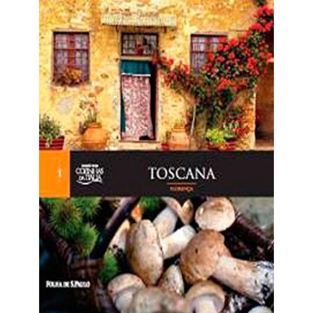Livro Coleção Folha Cozinhas Da Itália - Toscana Florença