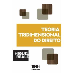 Col Miguel Reale - Teoria tridimensional do direito - 5ª ed