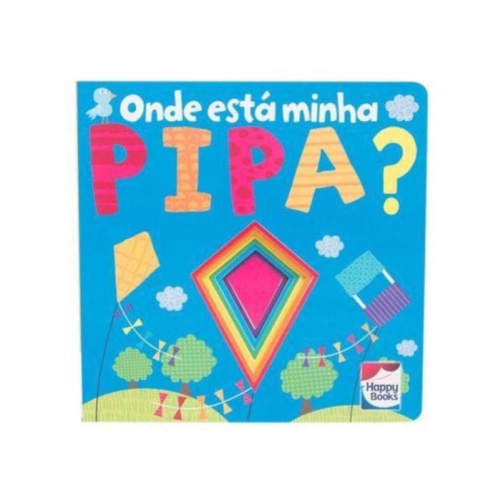 Janelinhas Brilhantes: Onde Está Minha Pipa?