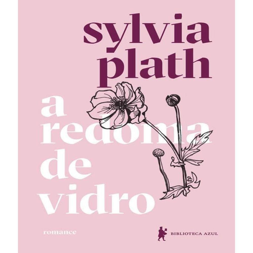 Livro Redoma De Vidro, A