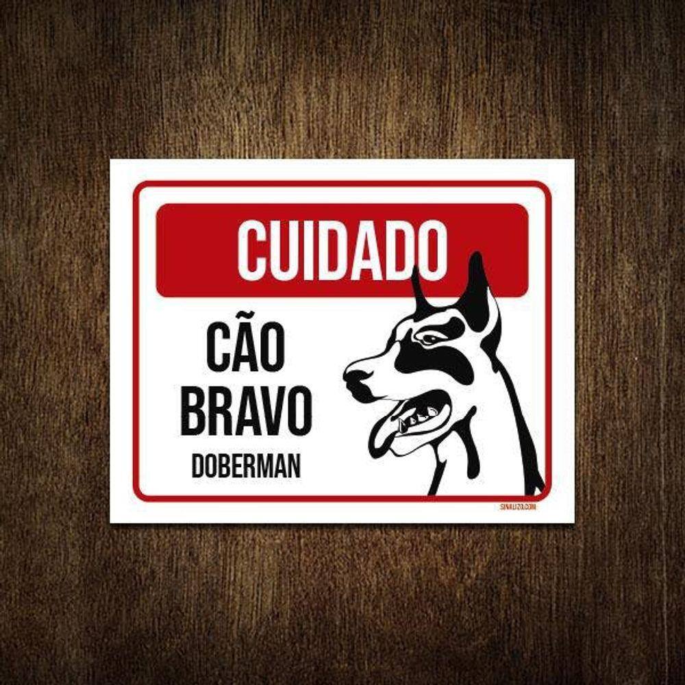 Placa Cuidado Cão Cachorro Bravo Doberman 18X23
