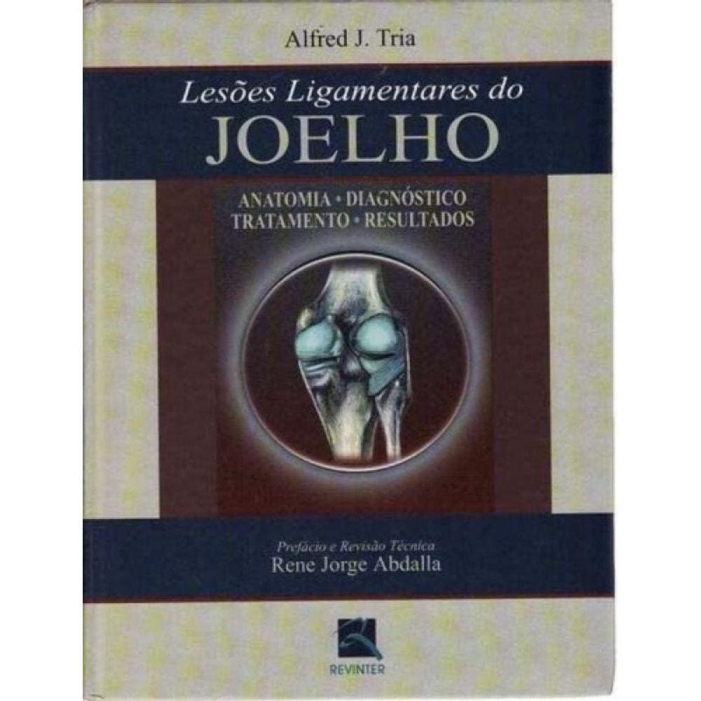 Lesoes Ligamentares do Joelho - 01Ed/02